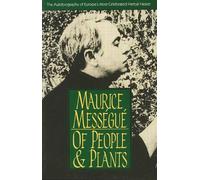 Maurice Messegue Of People and Plants (Tascabile)