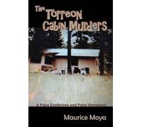 Maurice Moya The Torreon Cabin Murders (Tascabile)