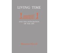 Maurice Nicoll Living Time (Tascabile)