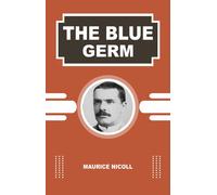 Maurice Nicoll The Blue Germ (Copertina rigida)