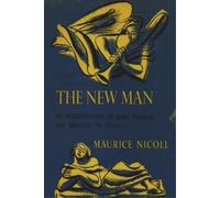 Maurice Nicoll The New Man (Tascabile)