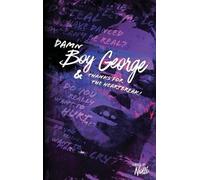 Maurice Nolli M Rubio-M Damn Boy George & Thanks for the Hear (Copertina rigida)