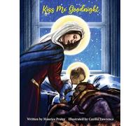 Maurice Prater Kiss Me Goodnight (Tascabile)