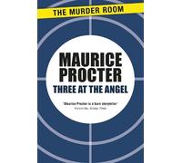 Maurice Procter Three at the Angel (Tascabile) Murder Room