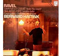 Maurice Ravel, Bernard Haitink - Daphnis Et Chloe; Ma Mere L'Oye - Maurice Ravel, Bernard Haitink LP