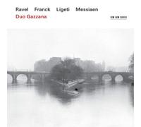 Maurice Ravel Duo Gazzana: Ravel, Franck, Ligeti, Messiaen (CD) Album