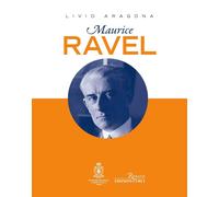 Maurice Ravel [Paperback] [Sep 06, 2023] Aragona, Livio