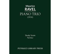 Maurice Ravel Piano Trio (Tascabile)