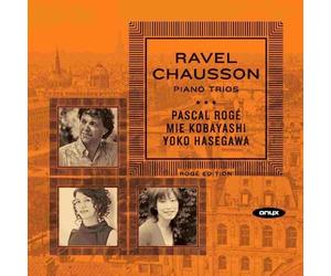 Maurice Ravel Ravel/Chausson: Piano Trios (CD) Album
