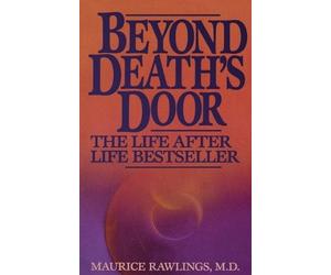 Maurice Rawlings Beyond Death's Door (Tascabile)