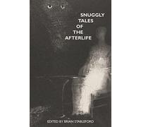 Maurice Renard Judith Gautier Snuggly Tales of the Afterlife (Tascabile)