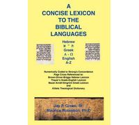 Maurice Robinson Jay Patrick G Concise Lexicon to the Biblical Langu (Tascabile)