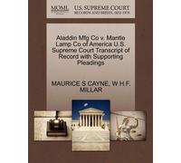 W H F Millar Ma Aladdin Mfg Co V. Mantle Lamp Co of America U.S. Sup (Tascabile)