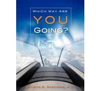 Maurice S Rawlings "Which Way Are You Going?" (Tascabile)