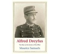 Maurice Samuels Alfred Dreyfus (Copertina rigida) Jewish Lives