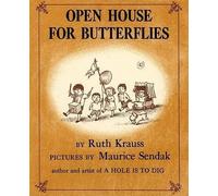 Maurice Sendak Ruth Krauss Open House For Butterflies (Copertina rigida)
