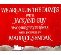 Maurice Sendak – We Are All in the Dumps with Jack and Guy – Copertina rigida
