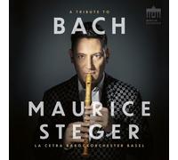 Maurice Steger, La Cetra Barockorchester - A Tribute To Bach