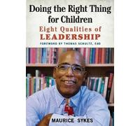 Maurice Sykes Doing the Right Thing for Children (Tascabile)