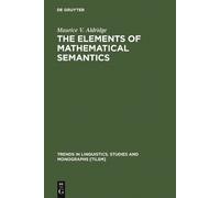 Maurice V. Aldridge The Elements of Mathematical Semantics (Copertina rigida)