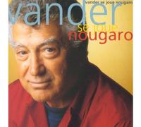 Maurice Vander - Vander se joue Nougaro