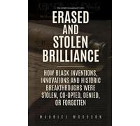 Maurice Woodson Erased and Stolen Brilliance (Tascabile) Unwhitewashed Truth: