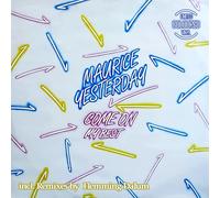 Maurice Yesterday - Come on