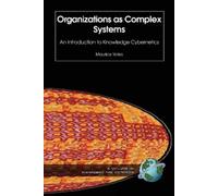 Maurice Yolles Organizations as Complex Systems (Tascabile)