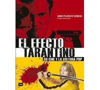 Mauricio Bach Jordi Picatoste Verdejo El Efecto Tarantino (Tascabile) Look