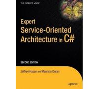 Mauricio Duran Jeffrey H Expert Service-Oriented Architecture in C# (Tascabile)