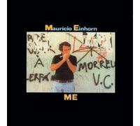 Mauricio Einhorn - Me
