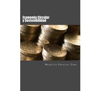 Mauricio Espaliat Canu Economia Circular y Sostenibilidad (Tascabile)