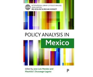 Mauricio I. Dussauge-Laguna Policy Analysis in Mexico (Copertina rigida)