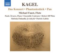 Mauricio Kagel Kagel: Das Konzert/Phantasiestuck/Pan (CD) Album