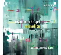 Mauricio Kagel Mauricio Kagel: Mimetics (CD) Album