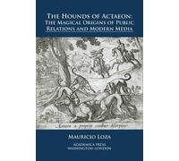 Mauricio Loza The Hounds of Actaeon (Copertina rigida)