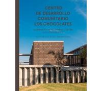 Mauricio Rocha TALLER: Community Development Center Los Choco (Copertina rigida)