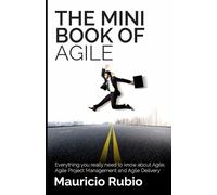 Mauricio Rubio The Mini Book of Agile (Tascabile)