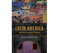 Mauricio Tenorio-Trillo Latin America (Copertina rigida)