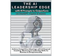 Mauricio Vasque The AI Leadership Edge via ChatGPT, Copilot & (Copertina rigida)