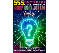Mauricio Vasquez 555 Powerful Questions for Leadership, Coaching, a (Tascabile)