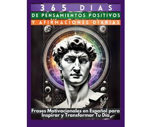 Mauricio Vasquez Be Bu 365 Días de Pensamientos Positivos y Afirmac (Tascabile)