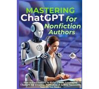 Mauricio Vasquez Mindscape Artwo Mastering ChatGPT for Nonfi (Copertina rigida)