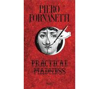 Mauries Patrick Olivier Gabet Piero Fornasetti (Copertina rigida)