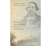 Maurilio E. Vigil Helene Boudreau Donaciano Vigil (Tascabile)