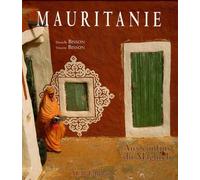 Mauritanie: Aux confins du Maghreb