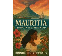 Mauritia: Blood In The Spice Wind