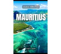 Mauritius: Guida Turistica