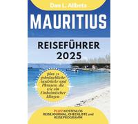 MAURITIUS Reiseführer 2025