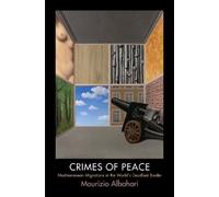 Maurizio Albahari Crimes of Peace (Tascabile)